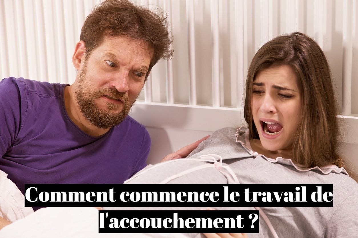 Comment commence le travail de l'accouchement : quels sont les signes ?